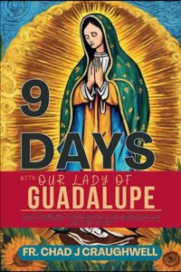 9 Days with our lady of Guadalupe