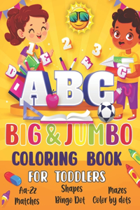 ABC Big & Jumbo Coloring Book for Toddlers