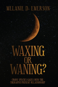 Waxing or Waning?
