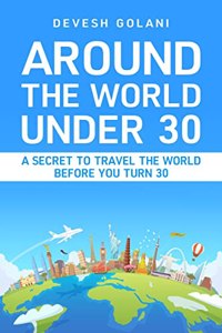 Around The World Under 30