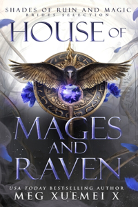 House of Mages and Raven