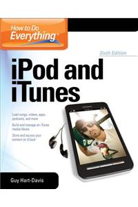 How to Do Everything iPod and iTunes 6/E