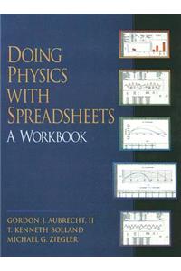 Doing Physics with Spreadsheets