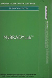 Mybradylab Without Pearson Etext -- Access Card -- For Paramedic Care Principles and Practice, Volumes 1-7
