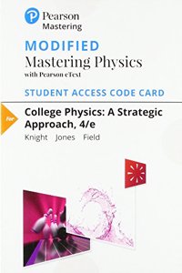 Modified Mastering Physics with Pearson Etext -- Standalone Access Card -- For College Physics