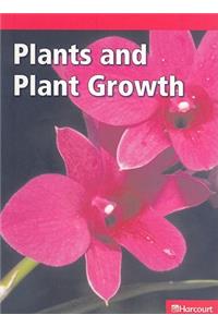Science Leveled Readers: Below-Level Reader Grade 6 Plant&pl Grwth