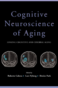 Cognitive Neuroscience of Aging