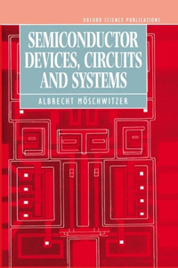 Semiconductor Devices, Circuits, and Systems