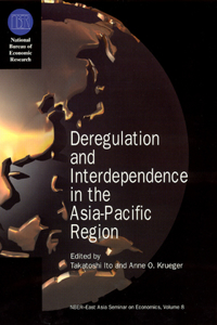 Deregulation and Interdependence in the Asia-Pacific Region