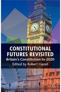 Constitutional Futures Revisited