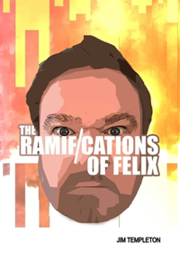 Ramifications of Felix