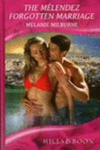 Melendez Forgotten Marriage