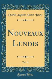 Nouveaux Lundis, Vol. 11 (Classic Reprint)