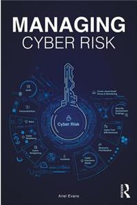Managing Cyber Risk