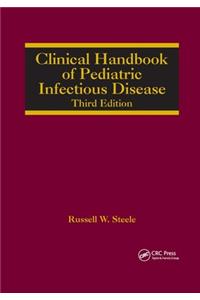 Clinical Handbook of Pediatric Infectious Disease