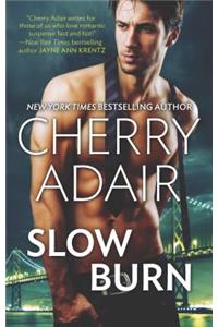 Slow Burn
