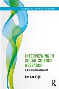Interviewing in Social Science Research