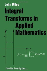 Integral Transforms in Applied Mathematics