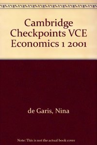 Cambridge Checkpoints VCE Economics 1 2001