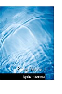 Poesie, Volume I