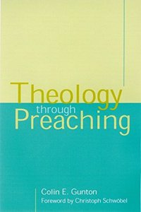 Theology Through Preaching