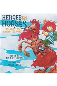 Heroes on Horses Children's Book