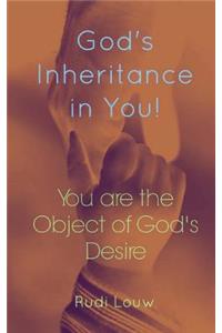 God's Inheritance in You!
