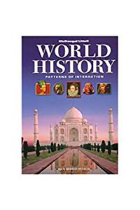 McDougal Littell World History: Patterns of Interaction: Student Edition (C) 2005 2005