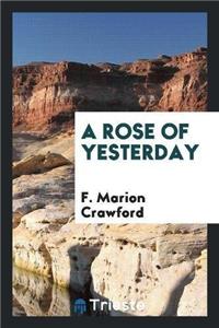 Rose of Yesterday