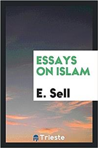 Essays on Islam