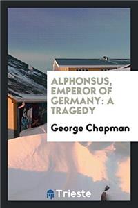Alphonsus, Emperor of Germany