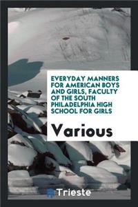 Everyday Manners for American Boys and Girls