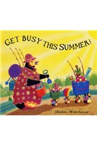 Get Busy This Summer!