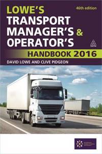 Lowe's Transport Manager's and Operator's Handbook