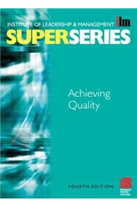 Achieving Quality Super Series