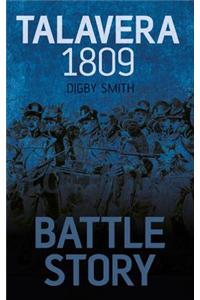 Battle Story Talavera 1809