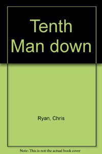 Tenth Man down