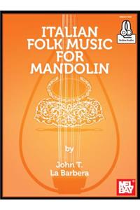 Italian Folk Music for Mandolin