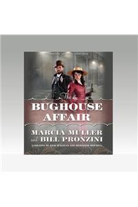 Bughouse Affair Lib/E
