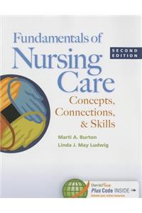 Fundamentals of Nursing Care 2e