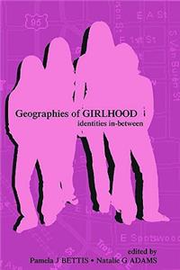 Geographies of Girlhood