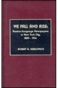 We Fall and Rise