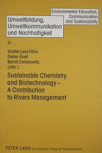 Sustainable Chemistry and Biotechnology