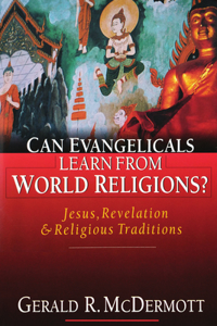 Can Evangelicals Learn from World Religions?