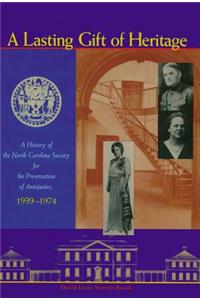 A Lasting Gift of Heritage