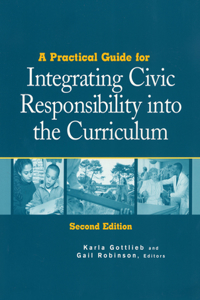 A Practical Guide for Integrating Civic Responsibility Into the Curriculum