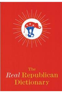 Real Republican Dictionary