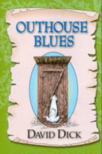 Outhouse Blues
