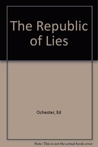 The Republic of Lies