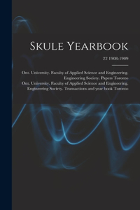 Skule Yearbook; 22 1908-1909